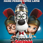 M. Peabody Et Sherman: Le voyage dans le temps - affiche france